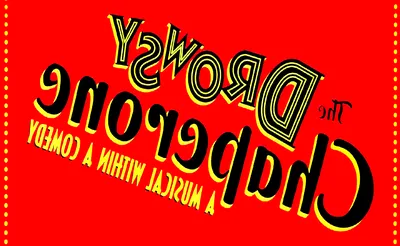 The Drowsy Chaperone